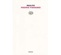 Pedro Páramo - Rulfo Juan