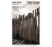Pedro Páramo: Now on Netflix