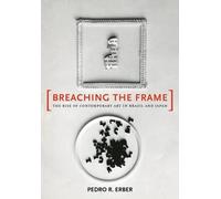 Pedro R. Erber Breaching the Frame (Copertina rigida)