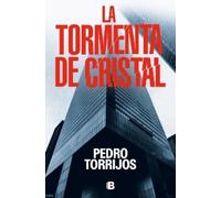 Pedro Torrijos La tormenta de cristal / The Glass Storm (Tascabile)