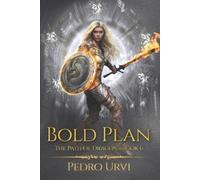 Pedro Urvi Bold Plan (Tascabile) Path of Dragons