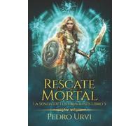 Pedro Urvi Rescate Mortal (Tascabile) La Senda de los Dragones