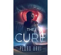 Pedro Urvi The Cure (Tascabile)