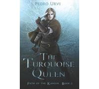 Pedro Urvi The Turquoise Queen (Tascabile) Path of the Ranger