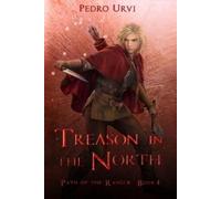 Pedro Urvi Treason in the North (Tascabile) Path of the Ranger
