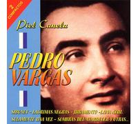 Pedro Vargas - Piel Canela