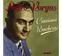Pedro Vargas - Rancheras Immortales