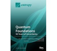 Pedro W Lamberti Gustavo M Bosyk Sebastian Forti Quantum Foundation (Tascabile)