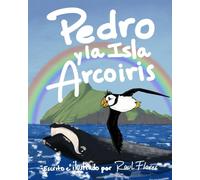 Pedro Y La Isla Arcoiris