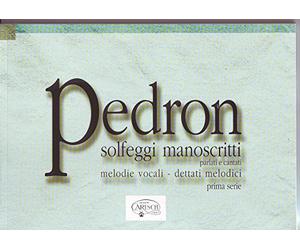 PEDRON - Solfeggi Manoscritti 1° Serie
