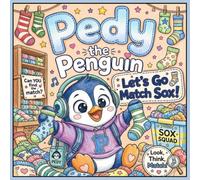 Pedy the Penguin: Let's Go Match Sox Coloring Book