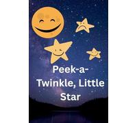 Peek-a-Twinkle, Little Star