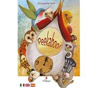 Peekaboo! Ediz. italiana, inglese e spagnola