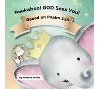 Peekaboo! GOD Sees You!: Based on Psalm 139