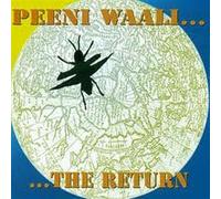 PEENI WAALI - The Return