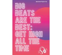 Peep Show Super Hans : The Big Beat Manifesto: 120-Page Hardback Notebook - Premium Gift for Colleagues and Friends.