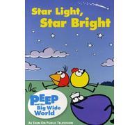 Peep & the Big Wide World: Star Light, Star Bright