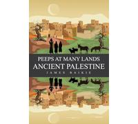 Peeps at Many Lands Ancient Palestine