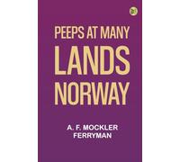 Peeps at Many Lands: Norway
