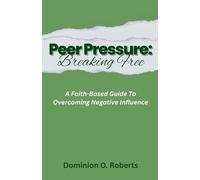 Peer Pressure: Breaking Free