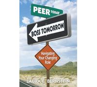 Peer Today, Boss Tomorrow: Navigating Your Changing Role