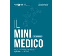 Peer4Med. Il MiniMedico. Il tuo consulente di fiducia a portata di mano - ...