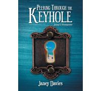 Peering Through the Keyhole: Janey's Viewpoint