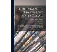 Peerless Japanese Transparent Water Colors (Tascabile)
