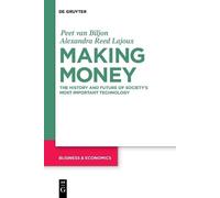 Peet van Biljon Alexandra Lajoux Making Money (Tascabile)