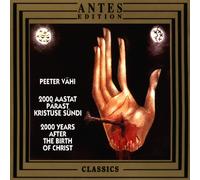 PEETER VAHI 2000 Years After the Birth of Christ (CD)