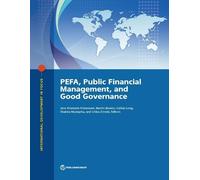 PEFA, Public Financial Management, and Good Governance (Tascabile)