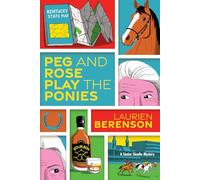 Peg and Rose Play the Ponies: 3