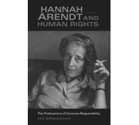Peg Birmingham Hannah Arendt and Human Rights (Tascabile)