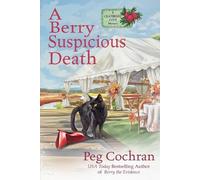 Peg Cochran A Berry Suspicious Death (Tascabile) Cranberry Cove Mystery