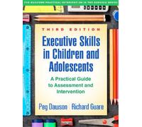 Peg Dawson Richa Executive Skills in Children and Adolescents, Third (Tascabile)
