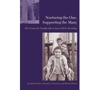 Peg Hess Brenda G. McGowan Michael Nurturing the One, Supporting th (Tascabile)