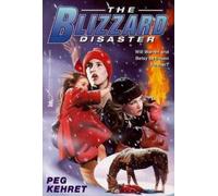 Peg Kehret The Blizzard Disaster (Tascabile)