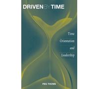 Peg Thoms Driven by Time (Copertina rigida)