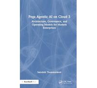 Pega Agentic AI on Cloud 3: Architecture, Governance, and Operating Models for Modern Enterprises