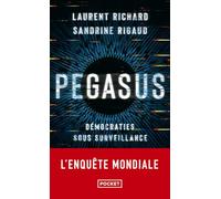 Pegasus: Démocraties sous surveillance