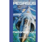 PEGASUS: Memorie di volo
