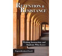 Pegeen Reichert Powell Retention and Resistance (Tascabile)