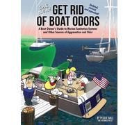 Peggie Hall The New Get Rid of Boat Odors, Second Edition (Tascabile)