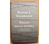 Peggio della guerra. Lo sterminio di massa nella storia dell'umanità