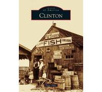 Peggy Adler Clinton (Tascabile) Images of America