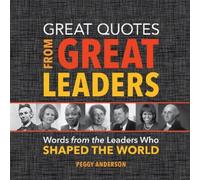 Peggy Anderson Great Quotes from Great Leaders (Copertina rigida)