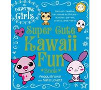Peggy Brown Nate Love The Everything Girls Super Cute Kawaii Fun Bo (Tascabile)