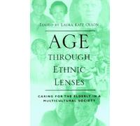 Peggy Dilworth-Anderson Age through Ethnic Lenses (Tascabile)