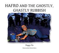 Peggy Flo Hafro and the Ghostly, Ghastly Rubbish (Copertina rigida)