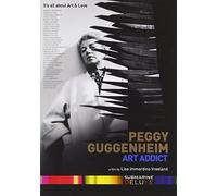 Peggy Guggenheim Art Addict [Edizione: Stati Uniti]